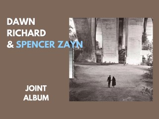 Dawn Richard Teams up with Spencer Zahn for joint album