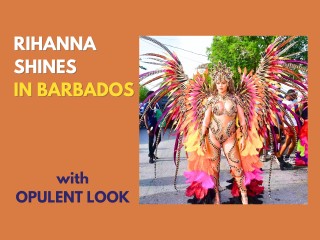 Rihanna Shines in Barbados with Opulent Carnival Look