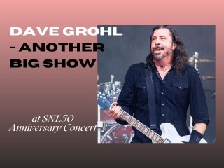 Dave Grohl Joins SNL's 50th Anniversary Concert Lineup