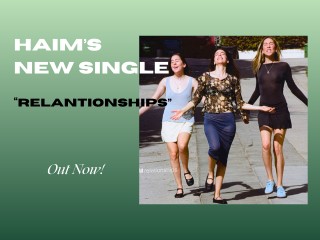 HAIM Return with New Single 